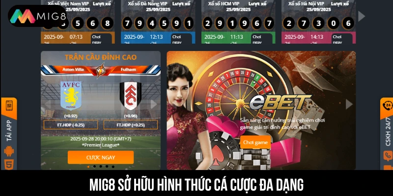 Nhà cái MIG8 đa dạng hình thức cá cược 